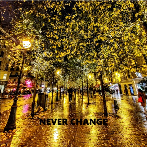 Never Change
