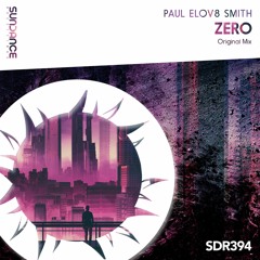 Paul elov8 Smith - Zero (Original Mix)