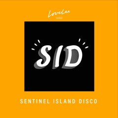 Sentinel Island Disco @ Lovelee Radi 25.3.2021
