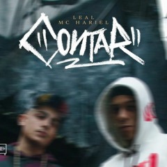 Leal   Contar ft  Mc Hariel Prod  Aguida Beats