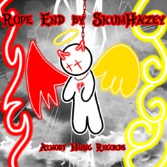 Rope End - SKUM HAZEY