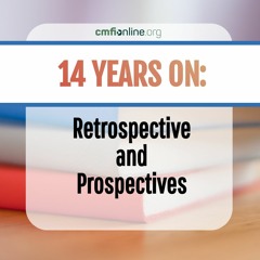 14 Years on: Retrospective and Prospectives