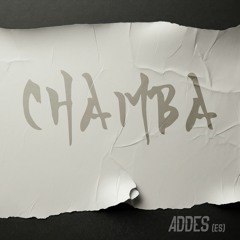 Addes (Es) - Chamba