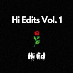 Hi Edits Vol.1 (Buy= Free Download)
