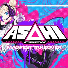 Asahi Crew MAGFest Takeover - Suzuset