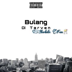 Bulang Di Tarven