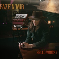 Hello Whisky