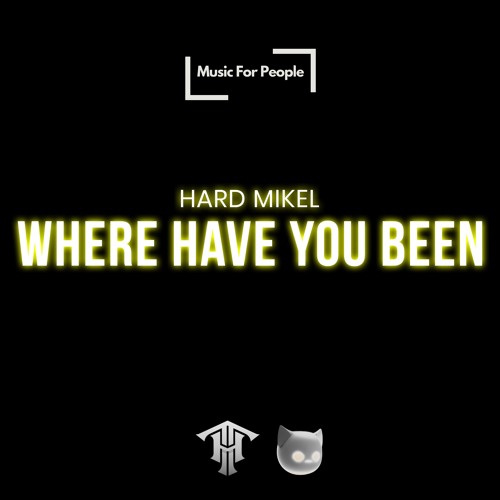 Where Have You Been (Techno Mix)