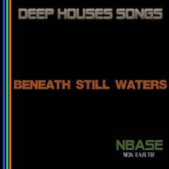 Beneath Still Waters