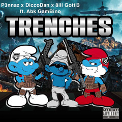 GmG ft. Abk Gambino- Trenches