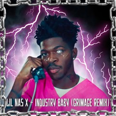 Lil Nas X - Industry Baby (Grimage DnB Remix)