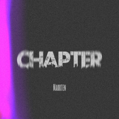 Makk Only Way Is Up - Chapter