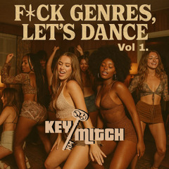 F*ck Genres, Let's Dance - Vol 1.