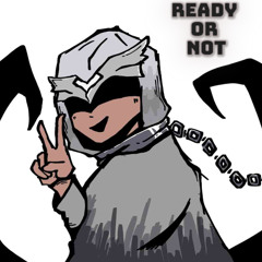 Ready or Not (Prod. Johnnyfriend)