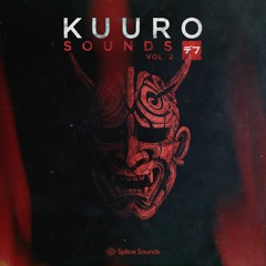 KUURO Sounds Vol. 2 - (Splice Demo Track)