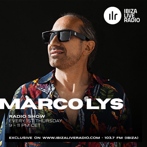 Marco Lys Ibiza Live Radio #35
