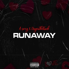 A - Swxg X Dayonthetrack - Runaway (Official Audio)