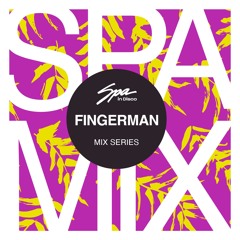 Spa In Disco - Artist 143 - FINGERMAN - Mix Series
