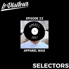 LV Selectors 22 - Apparel Wax