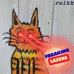 Freaking Lazers