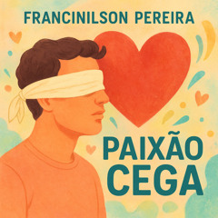 Paixão Cega