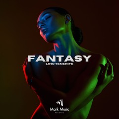 Lino Tenerife - Fantasy