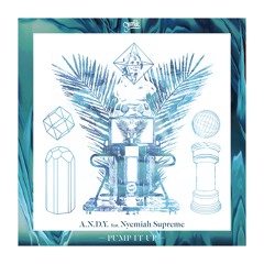 Pump It Up (feat. Nyemiah Supreme) [Vocal Extended]