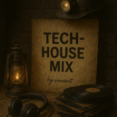 TECH-HOUSE MIX