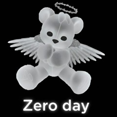 Zero day (prod.Textoverlacing)
