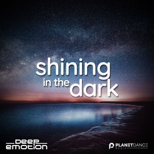 Stream Planet Dance Music | Listen to Deep Emotion - Shining in
