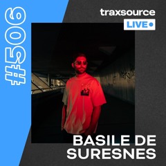 Traxsource LIVE! #506 Basile de Suresnes