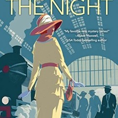 ✔️ [PDF] Download Treacherous Is the Night (A Verity Kent Mystery Book 2) by  Anna Lee Huber