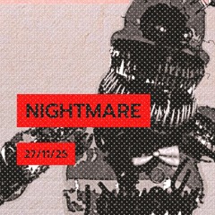 NIGTHMARE