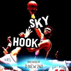Sky Hook breakbeat D.NEW 240 (backboard mix).m4a