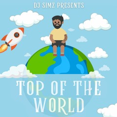 DJSIMZ - TOP OF THE WORLD