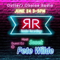 Episode 3 - Pete Wilde - Render Recordings Show on Cutters Choice Radio