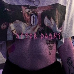 AFTER DARK