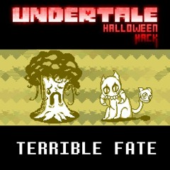 Terrible Fate
