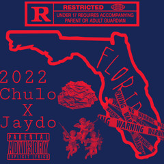 2022 - Chulo x Jaydo (Prod.By MSG)