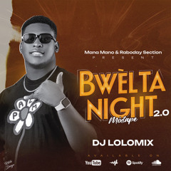 MIXTAPE BWÈLTA NIGHT  VOL2 By Dj Lolomix
