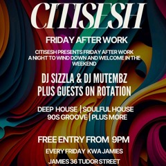Citisesh Fridays Deep House & Soulful March 21st 2025.mp3