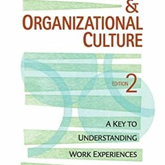 ( azv ) Communication and Organizational Culture: A Key to Understanding Work Experiences by  Joann
