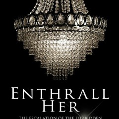 ❤download✔ PDF✔ Enthrall Her (Book 2) (Enthrall Sessions)