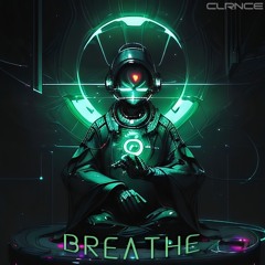 CLRNCE - Breathe