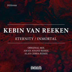 DER0008: Kebin van Reeken - Eternity (Aman Anand 'Deep Space' Remix) [Digital Emotions]