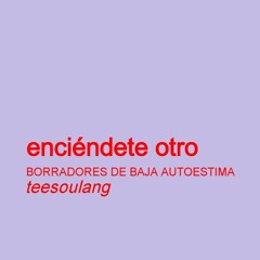 Enciéndete otro_teesoulang_2018BBA