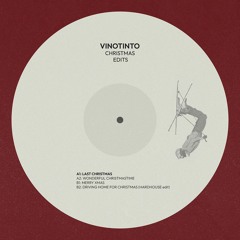 Last Christmas (Vintotino edit) [FREE DL]