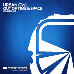URBAN OWL - Out Of Time & Space (Vocal Mix)