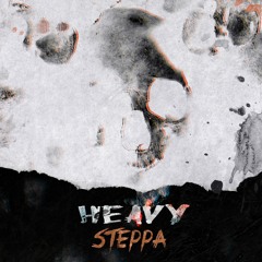 DLNQNT CTZN - Heavy Steppa (FREE DOWNLOAD)