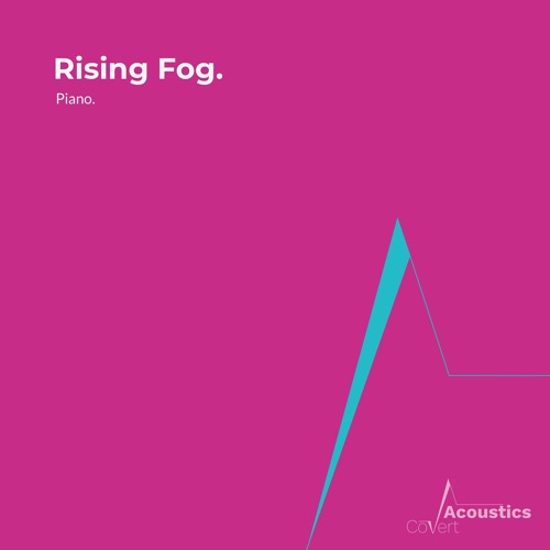 Rising Fog